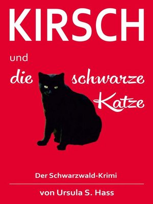 cover image of Kirsch und die schwarze Katze